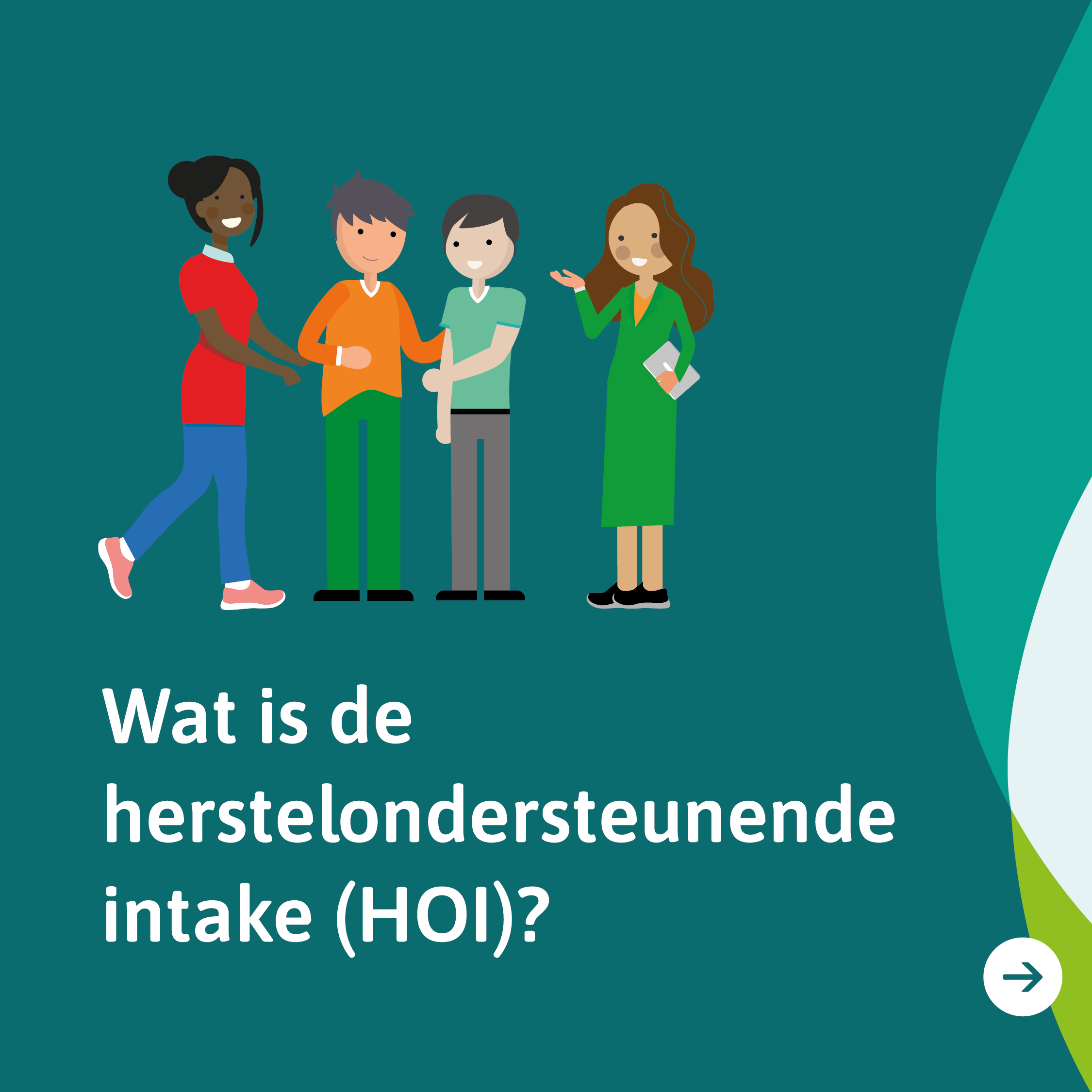 Wat is de herstelondersteunende intake (HOI)?
